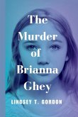 The Murder of Brianna Ghey