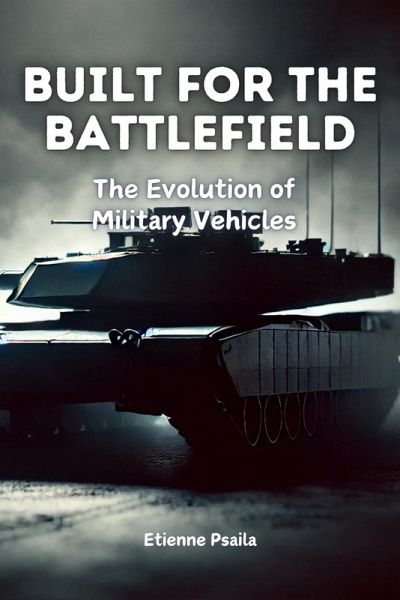 Built for the Battlefield Built for the Battlefield