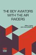 The Boy Aviators With The Air Raiders - Bild 1