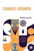 Charles Gounod Charles Gounod