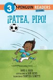 ¡Patea, Pipo! (Kick It, Mo! Spanish Edition) ¡Patea, Pipo! (Kick It, Mo! Spanish Edition)