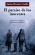 El paraíso de los inocentes - Bild 1