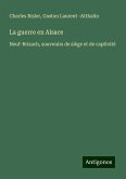 La guerre en Alsace La guerre en Alsace