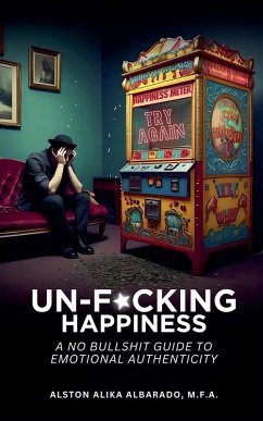 Cover Un-f*cking Happiness