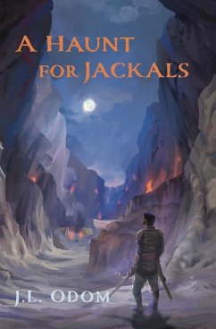 A Haunt for Jackals - Odom, J. L.