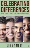 Celebrating Differences Wisdom through Relationships