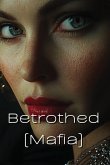 Betrothed (Mafia)