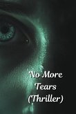 No More Tears (Thriller)