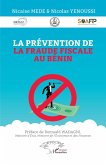 La prévention de la fraude fiscale au Bénin La prévention de la fraude fiscale au Bénin