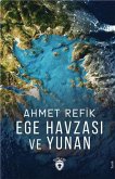 Ege Havzasi ve Yunan