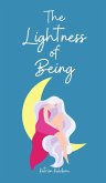 The Lightness of Being