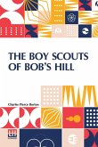 The Boy Scouts Of Bob s Hill The Boy Scouts Of Bob s Hill