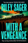With a Vengeance With a Vengeance
