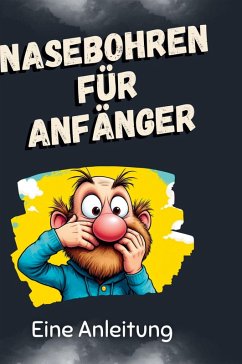 Cover Nasebohren für Anfänger