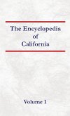 Encyclopedia of California Volume 1 Encyclopedia of California Volume 1