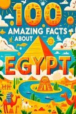 100 Amazing Facts About Egypt