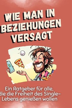 Cover Wie man in Beziehungen versagt