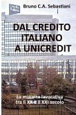 DAL CREDITO ITALIANO A UNICREDIT