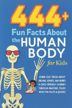 Cover 444+ Fun Facts About the Human Body for Kids