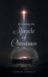 Re-Finding the Miracle of Christmas - Bild 1