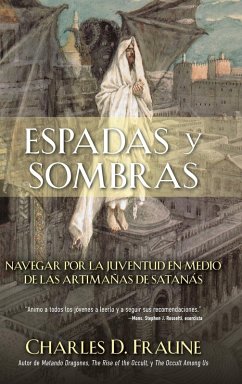 Swords and Shadows/Espadas y sombras - Fraune, Charles D