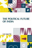 The Political Future Of India The Political Future Of India