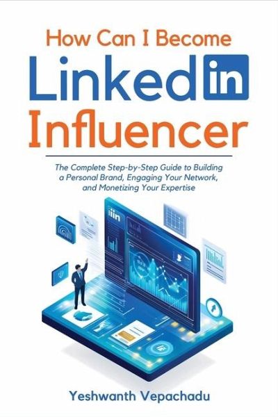 How Can I Become LinkedIn Influencer?