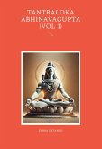 Tantraloka abhinavagupta (vol 1) Tantraloka abhinavagupta (vol 1)