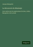 La découverte du Mississipi La découverte du Mississipi
