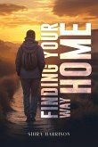 Finding Your Way Home