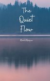 The Quiet Flow