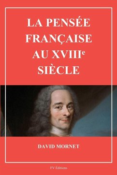 Cover La pensée française au XVIIIe siècle