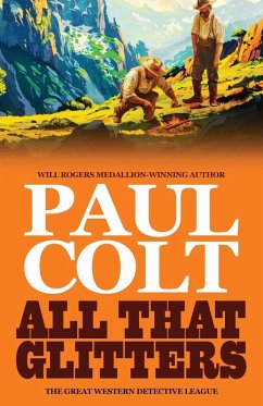 All That Glitters - Colt, Paul