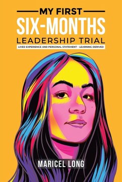 Cover My First Six-Months Leadership Trial