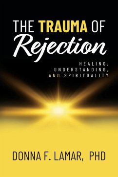 Cover The Trauma of Rejection