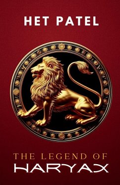 The Legend of Haryax - Het Patel