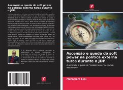 Cover Ascensão e queda do soft power na política externa turca durante o JDP