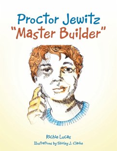 Proctor Jewitz "Master Builder"