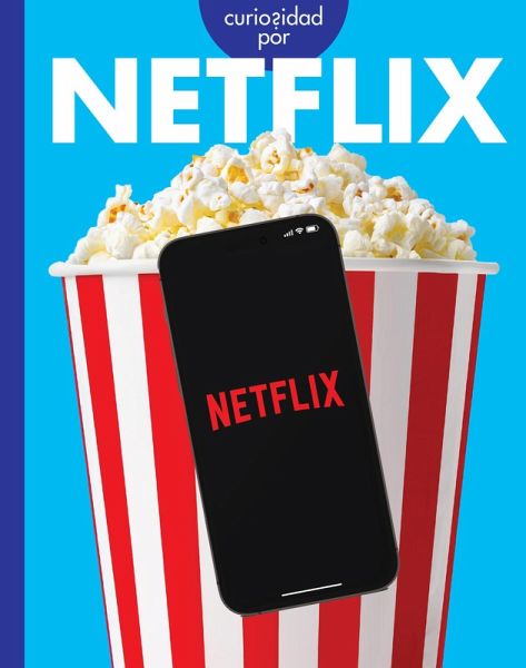 Curiosidad Por Netflix Curiosidad Por Netflix