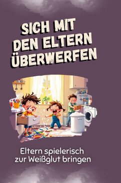Cover Sich mit den Eltern überwerfen
