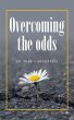 Overcoming the odds - Bild 1