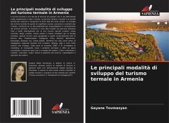 Cover Le principali modalità di sviluppo del turismo termale in Armenia