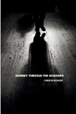 Journey Through the Shadows