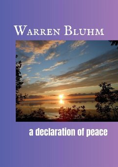 A Declaration of Peace - Bluhm, Warren