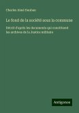Le fond de la société sous la commune Le fond de la société sous la commune
