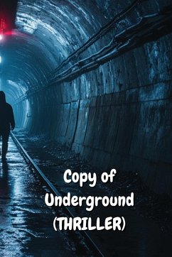 Copy of Underground (THRILLER) - Crawford, Celestine