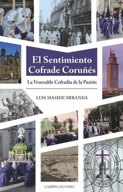 Cover El sentimiento cofrade Coruñes