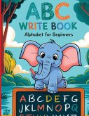 ABC Write Book for Beghinners ABC Write Book for Beghinners