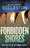 Forbidden Shores Forbidden Shores