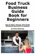 Food Truck Business Guide Book for... - Bild 1